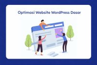 optimasi website WordPress dasar